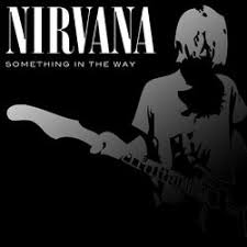 Something in the Way cover art